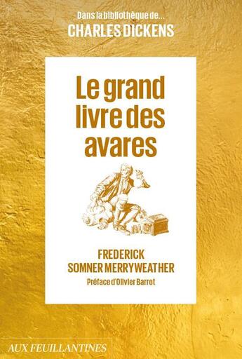 Couverture du livre « Le grand livre des avares » de Frederick Merryweather aux éditions Aux Feuillantines