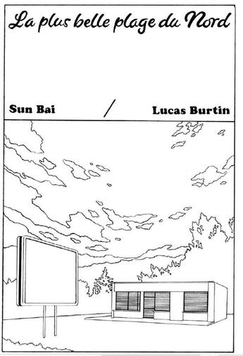 Couverture du livre « La plus belle plage du Nord » de Lucas Burtin et Shiwen Sun aux éditions Fidele