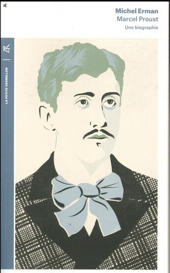 Couverture du livre « Marcel Proust ; une biographie » de Michel Erman aux éditions Table Ronde