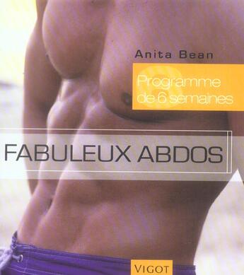 Couverture du livre « Fabuleux abdos » de Anita Bean aux éditions Vigot