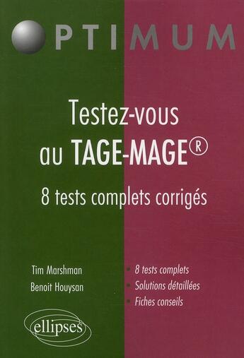 Couverture du livre « Testez-vous au tage-mage ; 8 tests complets corrigés » de  aux éditions Ellipses