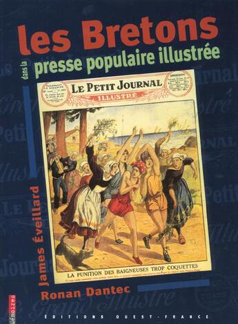 Couverture du livre « Les bretons dans la presse populaire illustree » de Dantec R-Eveillard J aux éditions Ouest France