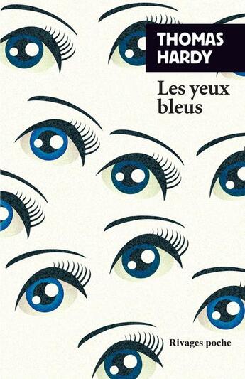 Couverture du livre « Les yeux bleus » de Hardy/Thomas aux éditions Rivages