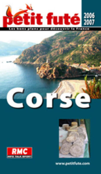 Couverture du livre « CORSE (edition 2006-2007) » de Collectif Petit Fute aux éditions Le Petit Fute