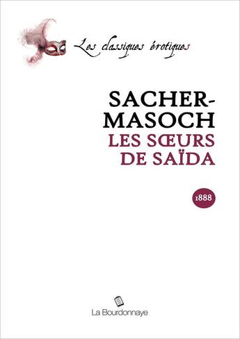 Couverture du livre « Soeurs de saida » de Von Sacher-Masoch Le aux éditions La Bourdonnaye