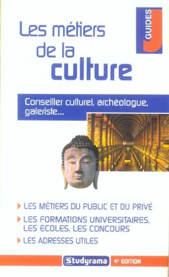 Couverture du livre « Les metiers de la culture (4e édition) » de Marie-Lorene Ginies aux éditions Studyrama