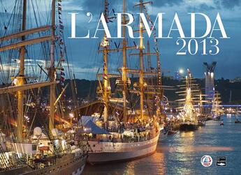 Couverture du livre « L'armada 2013, le livre officiel » de  aux éditions Des Falaises