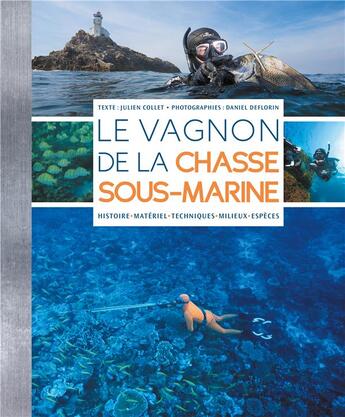 Couverture du livre « La chasse sous-marine » de Julien Collet aux éditions Vagnon