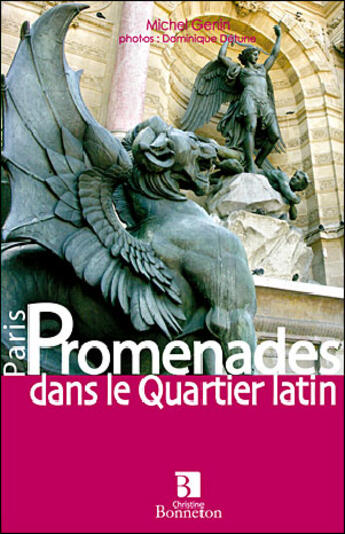 Couverture du livre « Promenades dans le quartier latin » de Michel Genin et Dominique Detune aux éditions Bonneton