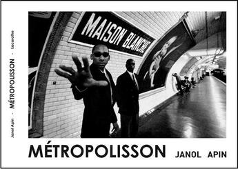 Couverture du livre « Metropolisson » de Janol Apin aux éditions Lacarothe