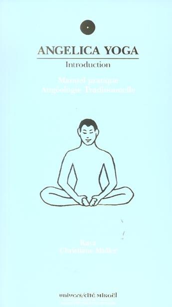 Couverture du livre « Angélica yoga » de Kaya et Christiane Muller aux éditions Ucm
