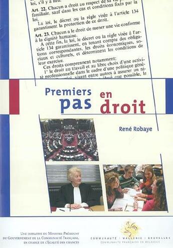 Couverture du livre « Premiers Pas En Droit » de Robaye Rene aux éditions Editions Namuroises