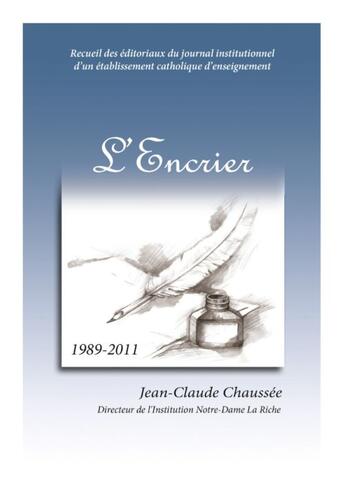 Couverture du livre « L'encrier » de Jean-Claude Chaussee aux éditions Books On Demand