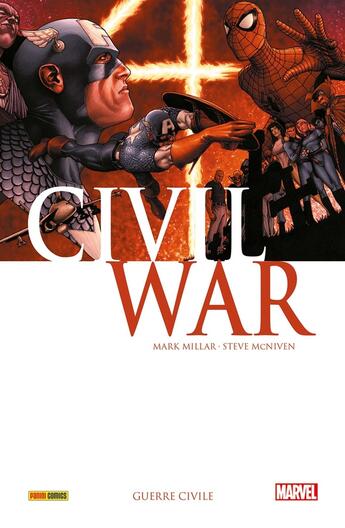 Couverture du livre « Civil War Tome 1 : Guerre civile » de Steve Mcniven et Mark Millar et Ed Brubaker et Steve Epting aux éditions Panini