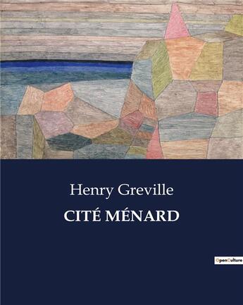 Couverture du livre « Cite menard » de Henry Greville aux éditions Culturea