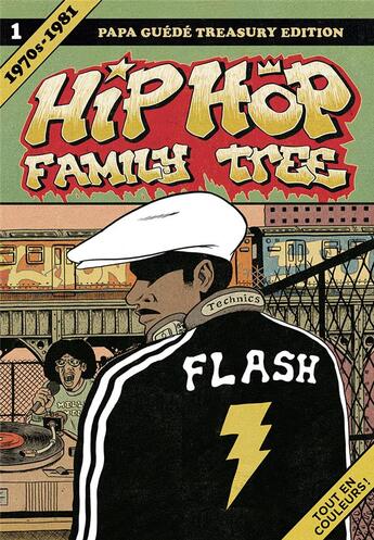 Couverture du livre « Hip hop family tree t.1 : 1970-1981 » de Ed Piskor aux éditions Papa Guede