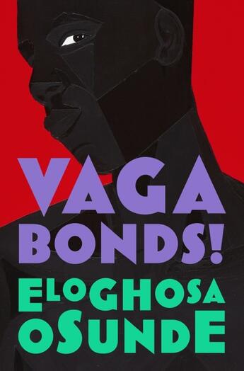 Couverture du livre « VAGABONDS » de Eloghosa Osunde aux éditions Fourth Estate