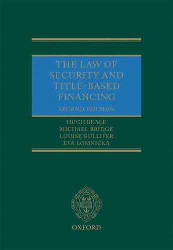 Couverture du livre « The Law of Security and Title-Based Financing » de Lomnicka Eva aux éditions Oup Oxford