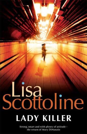 Couverture du livre « LADY KILLER » de Lisa Scottoline aux éditions Pan Macmillan