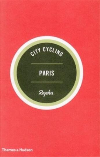 Couverture du livre « City cycling paris » de Edwards A/Leonard M aux éditions Thames & Hudson