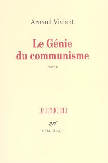 Couverture du livre « Le Génie du communisme » de Arnaud Viviant aux éditions Gallimard