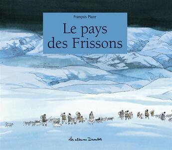 Couverture du livre « Le pays des frissons » de Place aux éditions Casterman