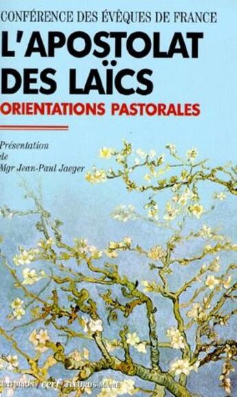 Couverture du livre « L'apostolat des laïcs ; orientations pastorales » de Jean-Paul Jaeger aux éditions Cerf