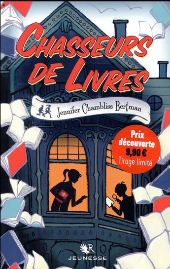 Couverture du livre « Chasseurs de livres Tome 1 » de Jennifer Chambliss Bertman aux éditions R-jeunesse