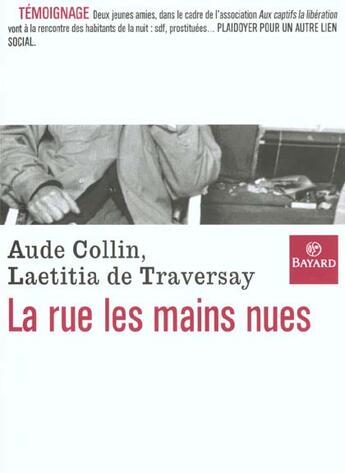 Couverture du livre « Rue Les Mains Nues » de De Traversay L aux éditions Bayard