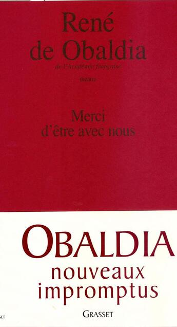 Couverture du livre « Merci d'être avec nous » de Rene De Obaldia aux éditions Grasset