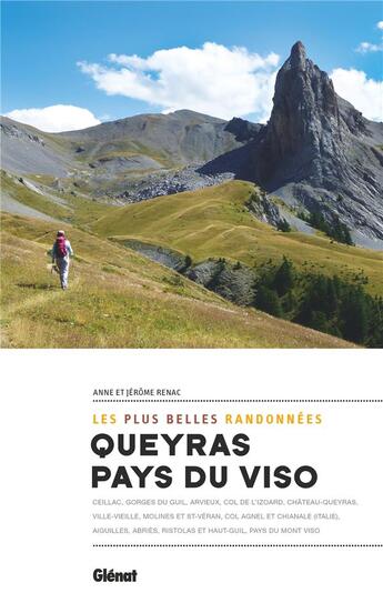 Couverture du livre « Queyras & pays du Viso ; les plus belles randonnées » de Jerome Renac aux éditions Glenat