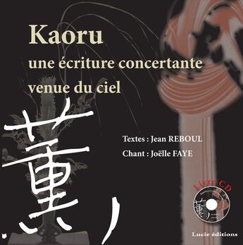 Couverture du livre « Kaoru » de Jean Reboul aux éditions Epagine