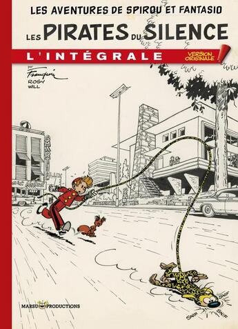 Couverture du livre « Spirou et Fantasio : Intégrale vol.7 : les pirates du silence » de Andre Franquin aux éditions Marsu Productions