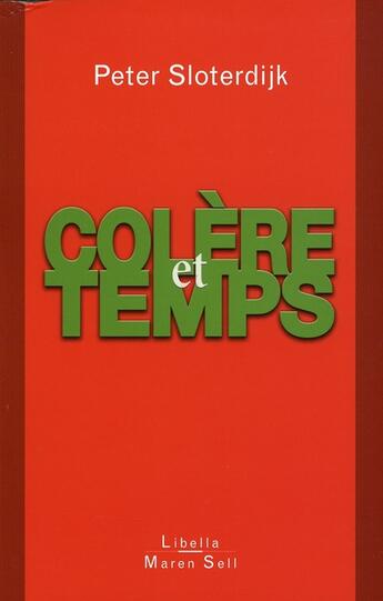 Couverture du livre « Colère et temps » de Peter Sloterdijk aux éditions Buchet Chastel