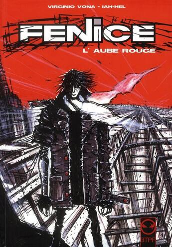 Couverture du livre « Fenice ; l'aube rouge » de Vona aux éditions 3tpf