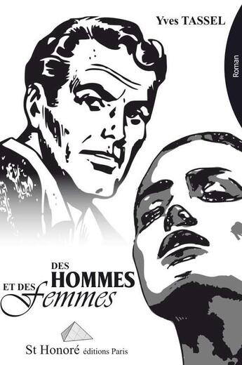 Couverture du livre « Des hommes et des femmes » de Yves Tassel aux éditions Saint Honore Editions