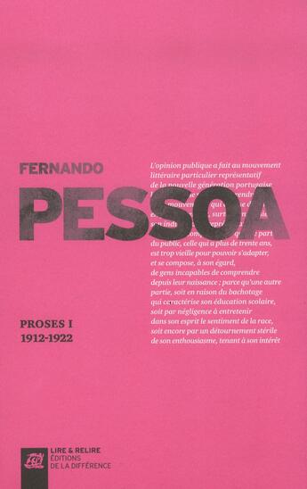 Couverture du livre « Proses Tome 1 ; 1912-1920 » de Fernando Pessoa aux éditions La Difference