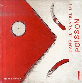 Couverture du livre « Dans le ventre du poisson » de Malika Doray aux éditions Autrement