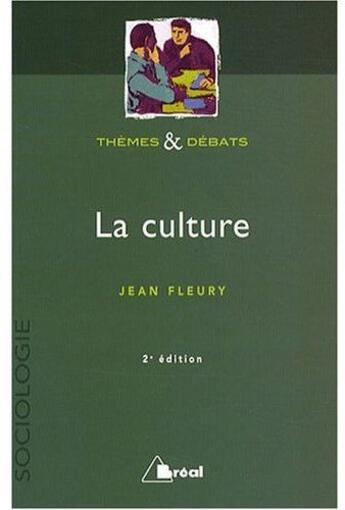 Couverture du livre « La culture » de Jean Fleury aux éditions Breal