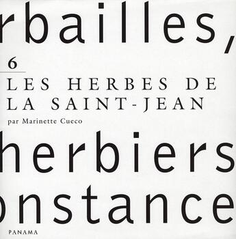 Couverture du livre « Herbailles t.6 ; les herbes de la Saint-Jean » de Marinette Cueco aux éditions Panama