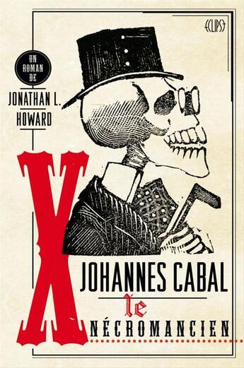 Couverture du livre « Johannes Cabal le nécromancien » de Jonathan L. Howard aux éditions Panini