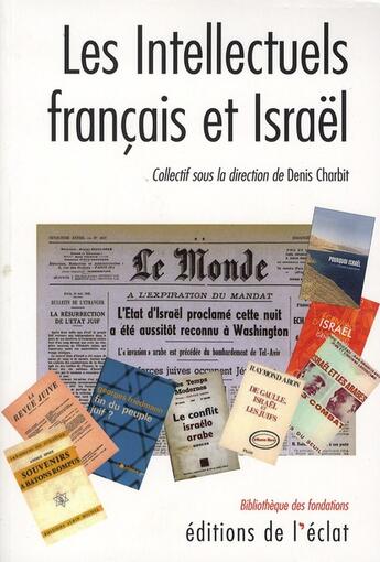 Couverture du livre « Les intellectuels francais et israel » de Charbit/Kuperty-Tsur aux éditions Eclat