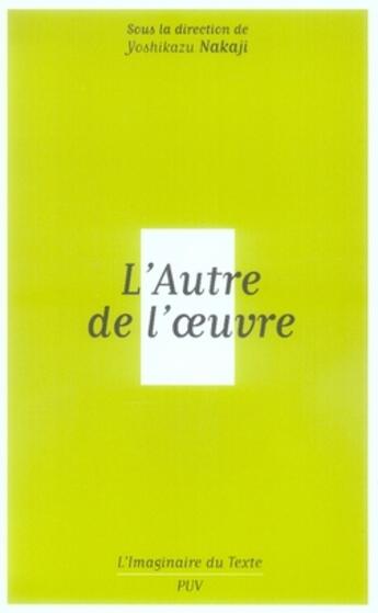 Couverture du livre « L'autre de l'oeuvre » de Yoshikazu Nakaji aux éditions Pu De Vincennes