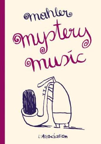 Couverture du livre « Mystery Music » de Nicolas Mahler aux éditions L'association