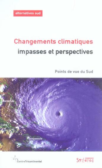 Couverture du livre « Changements climatiques points de vue du sud - impasses et perspectives » de  aux éditions Syllepse