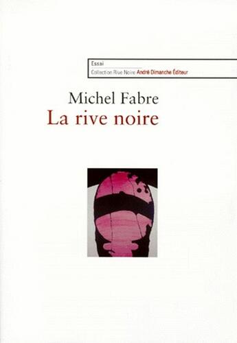 Couverture du livre « La rive noire » de A Preciser aux éditions Actes Sud