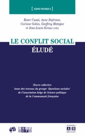 Couverture du livre « Le conflit social éludé » de  aux éditions Academia