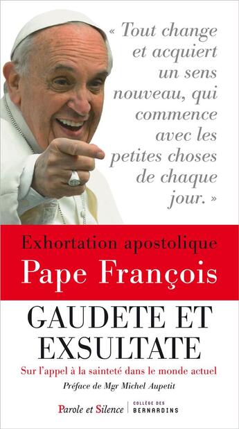 Couverture du livre « Exhortation apostolique sur l'appel à la sainteté » de Pape Francois aux éditions Parole Et Silence