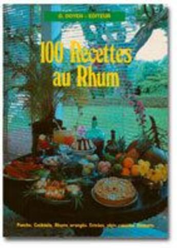 Couverture du livre « 100 recettes au rhum » de  aux éditions Orphie