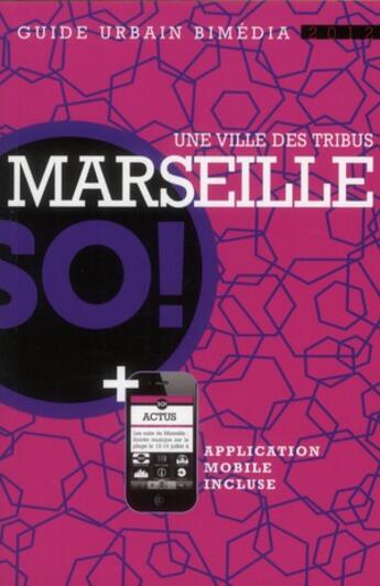 Couverture du livre « So ! marseille » de  aux éditions La Geante